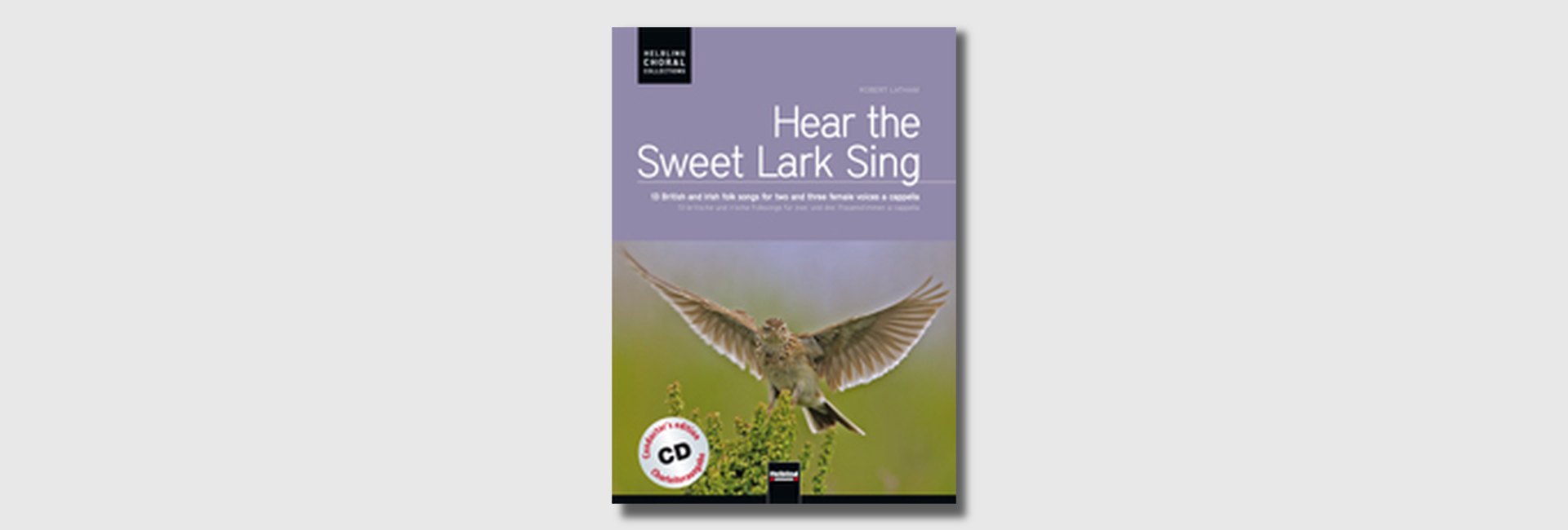 Hear the Sweet Lark Sing